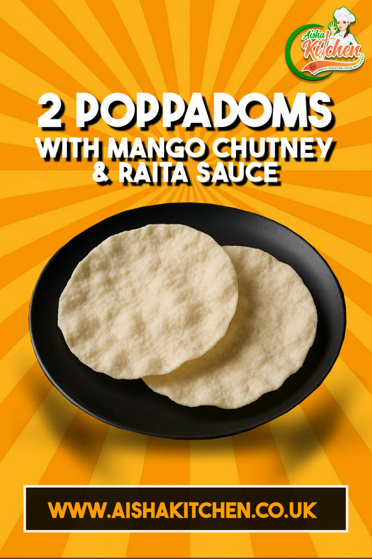 2 poppadom with Mango Chutney and Raita Sauce