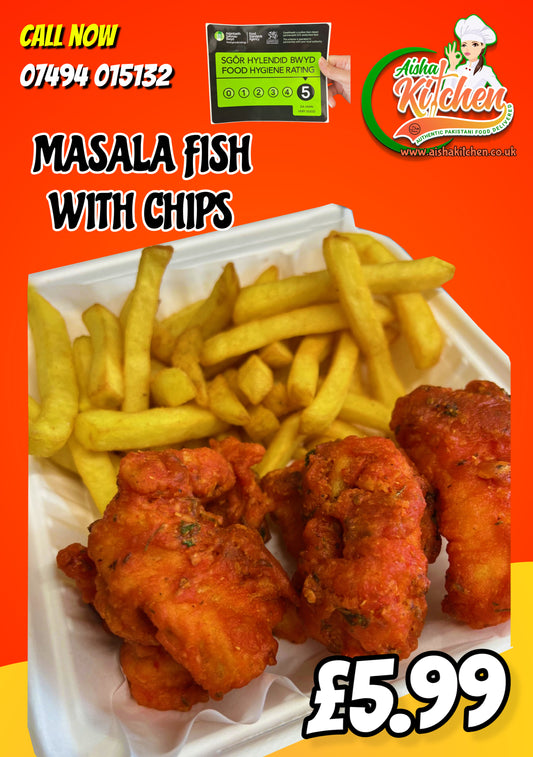 HOMEMADE MASALA FISH (6) WITH CHIPS