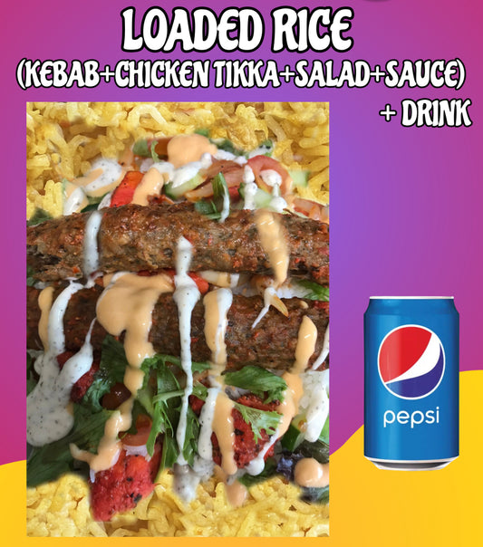 Special Loaded Rice with Chicken Tikka and Kebab with Special Secret Sauce with salad & Pepsi Can