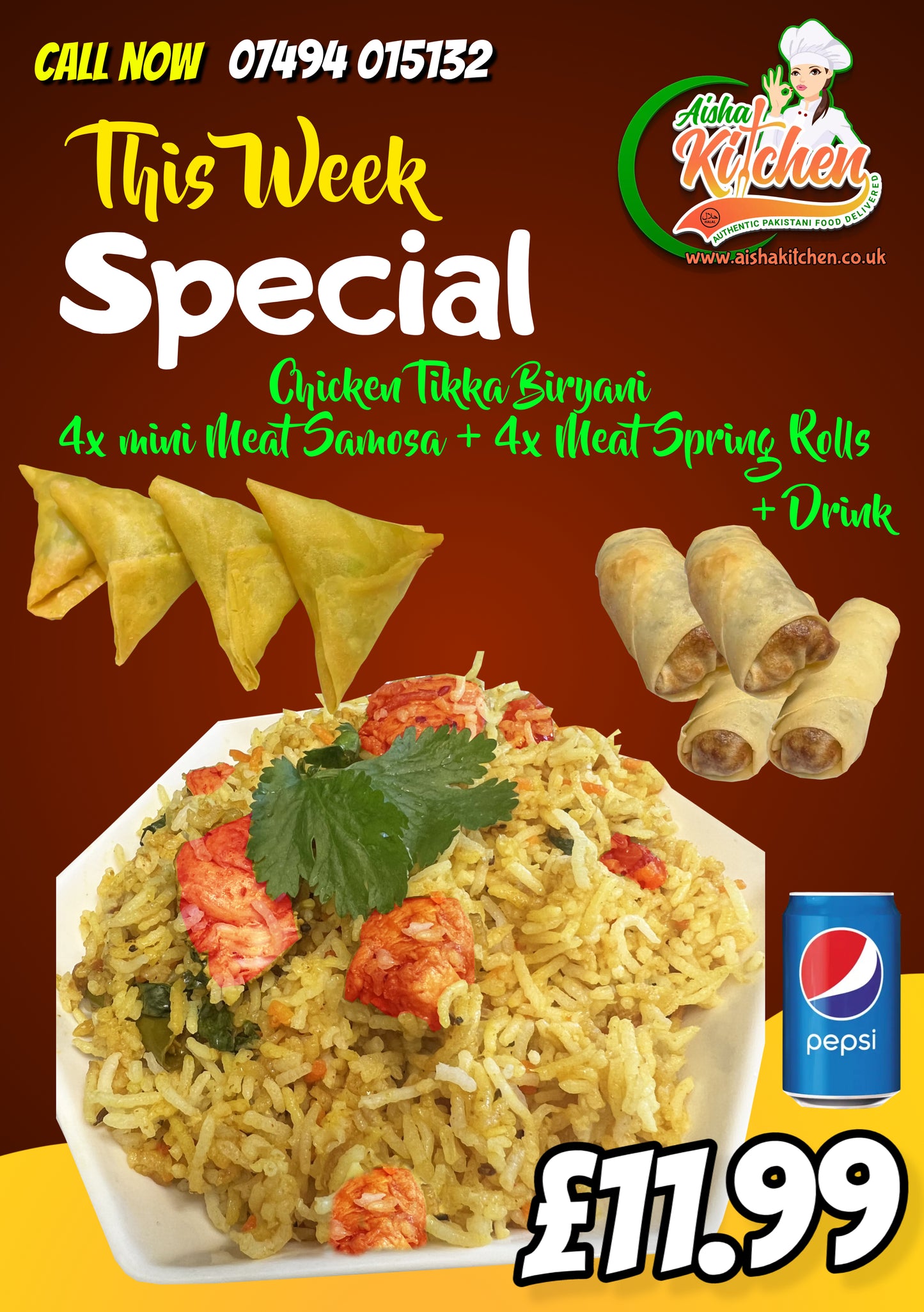 This week Special Chicken Tikka Biryani + 4x Mini Meat Samosa + 4x Meat Spring Roll + Drink