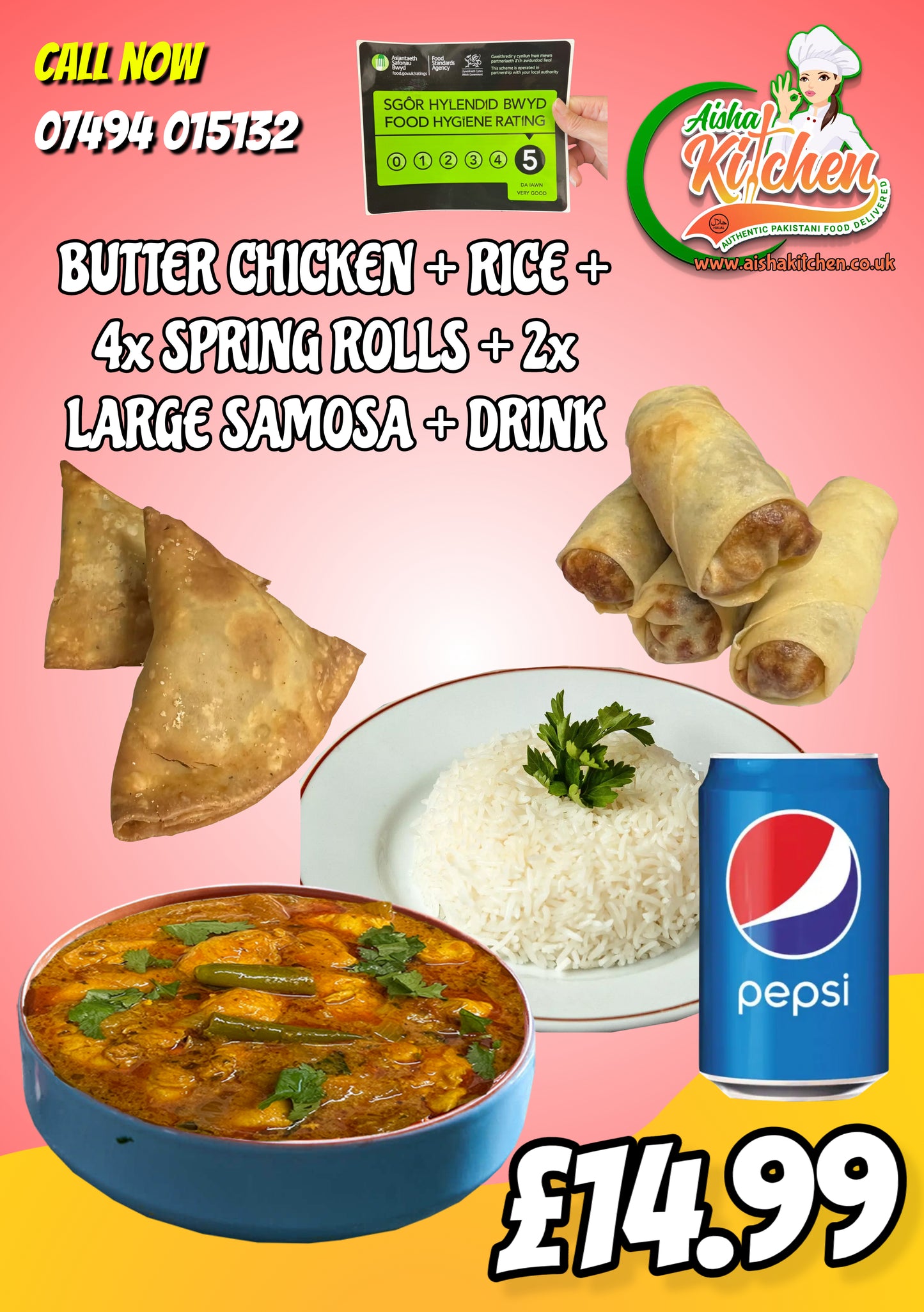 This Week Special Butter Chicken Curry with Rice and 2x Large Meat Samosa and 4x Meat Spring Rolls and Pepsi Can