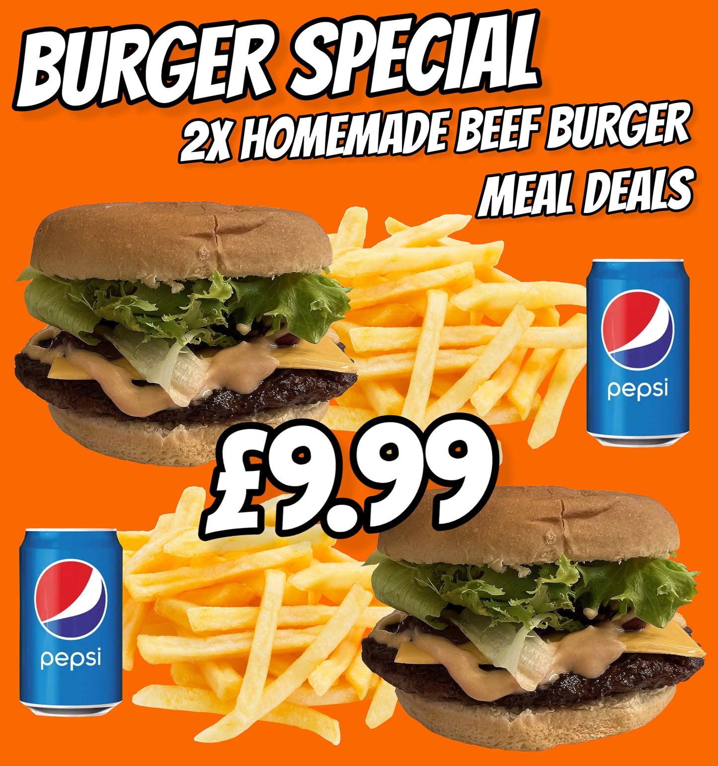 BURGER SPECIAL 2X HOMEMADE BEEF BURGERS AND CHIPS AND DRINK